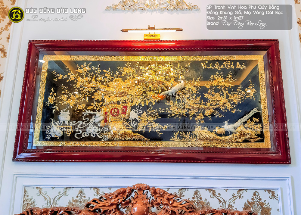 tranh Vinh Hoa Phú Quý mạ vàng, dát bạc 2m31x1m27 khung gỗ gụ